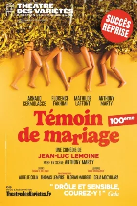 Affiche du spectacle : Témoin de mariage