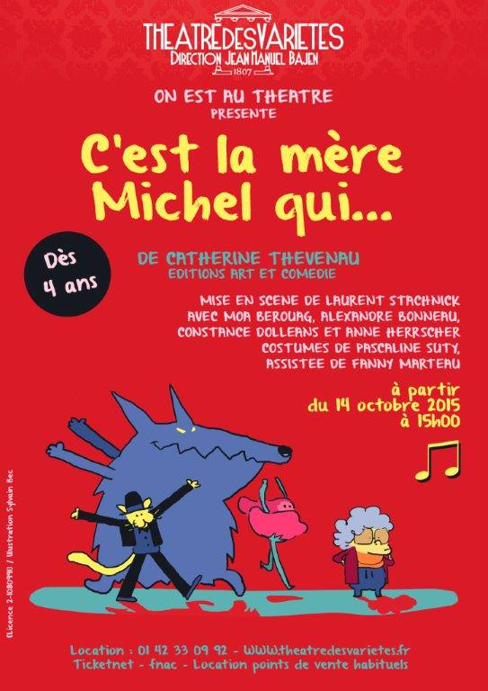 C Est La Mere Michel Qui Theatre Des Varietes